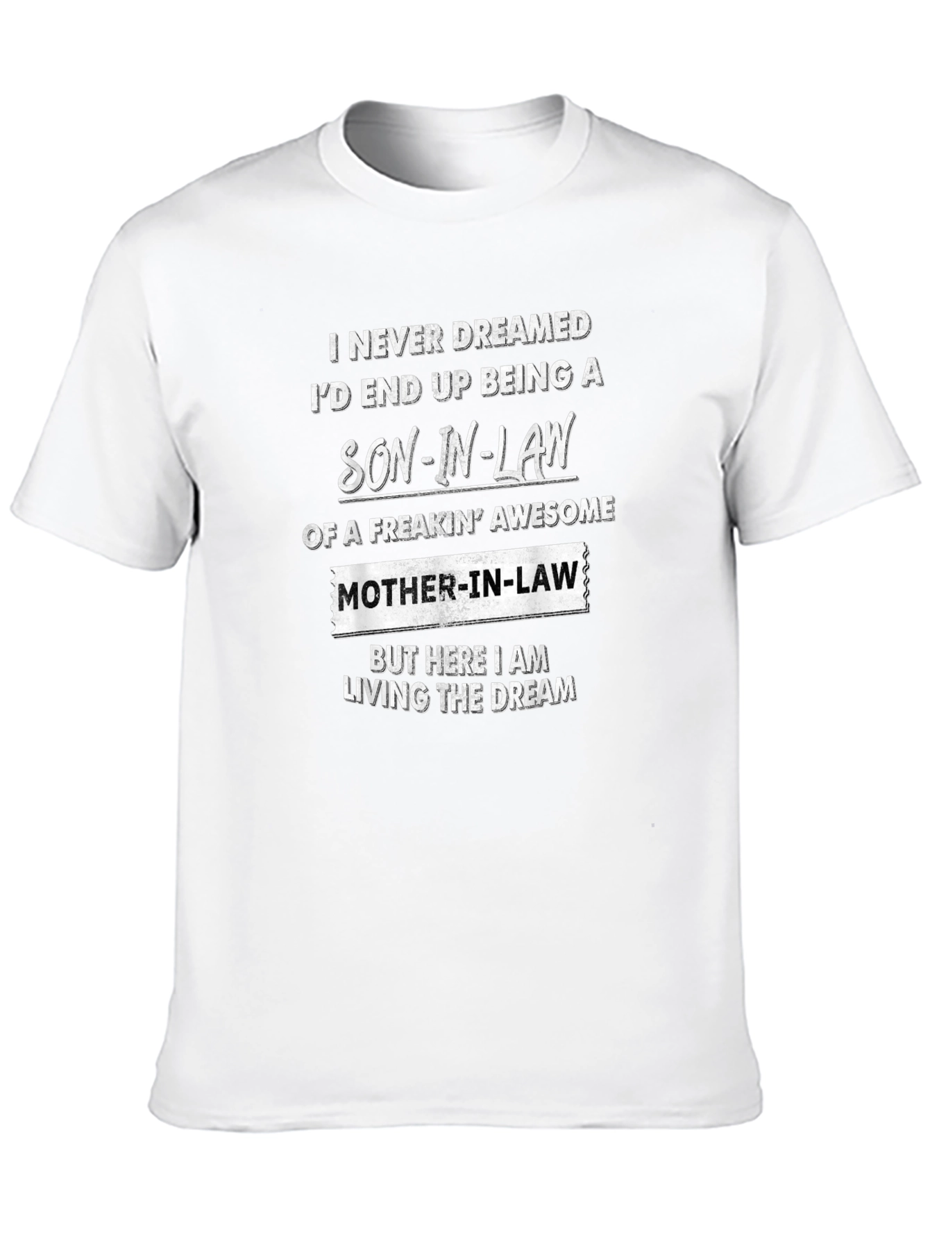 Son-In-Law Awesome Mother-In-Law T-Shirt