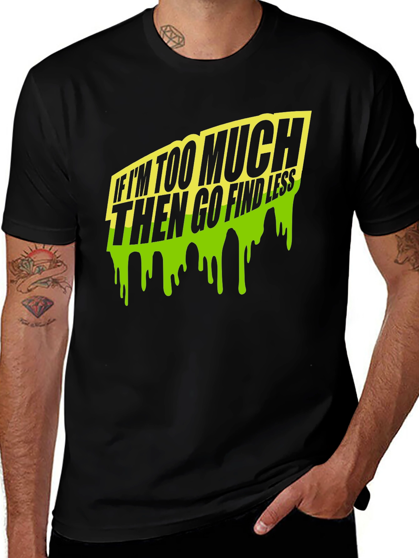 Too Much Go Find Less Mens Black T-Shirt