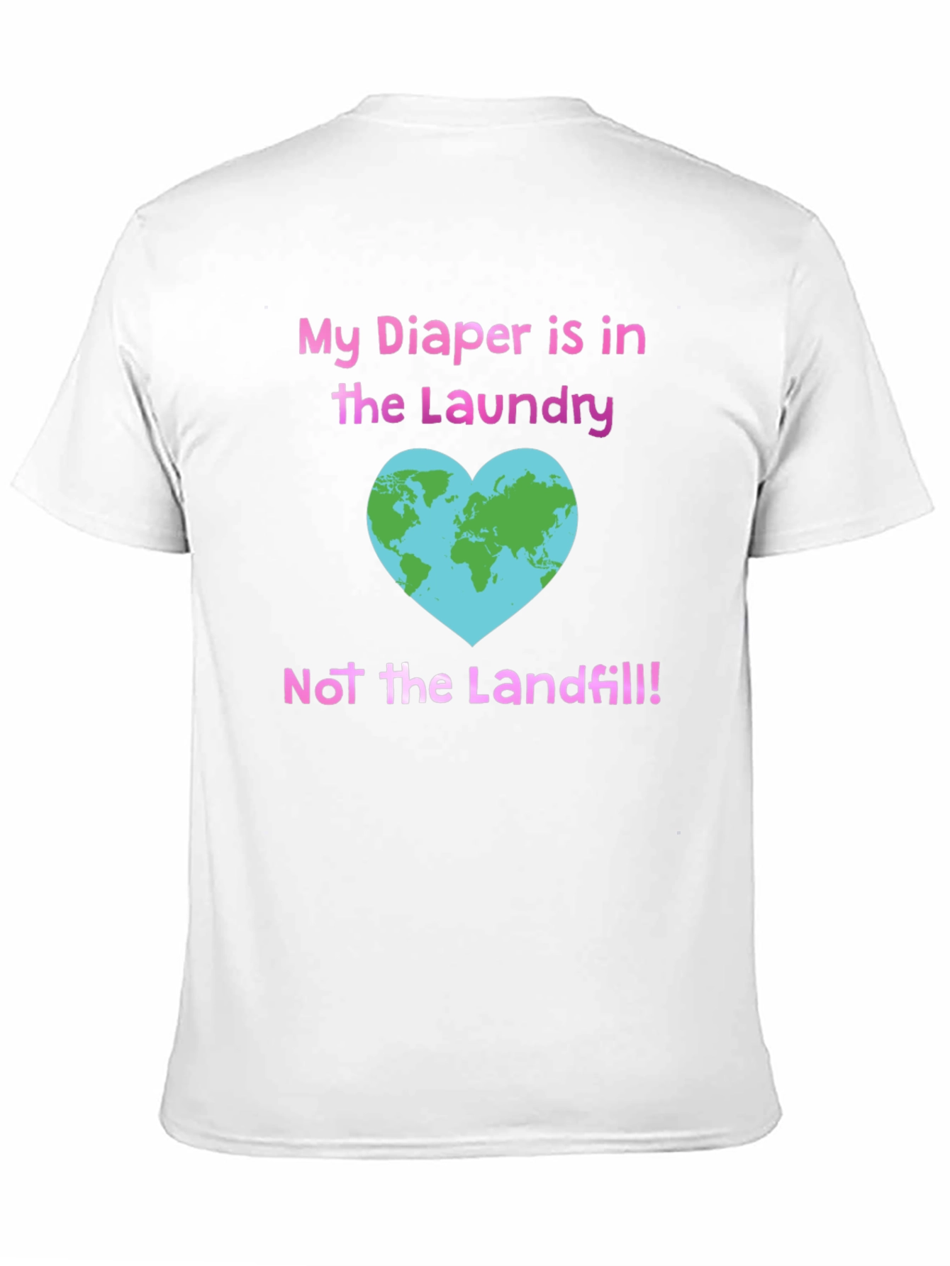 Eco-Friendly Diaper Laundry T-Shirt