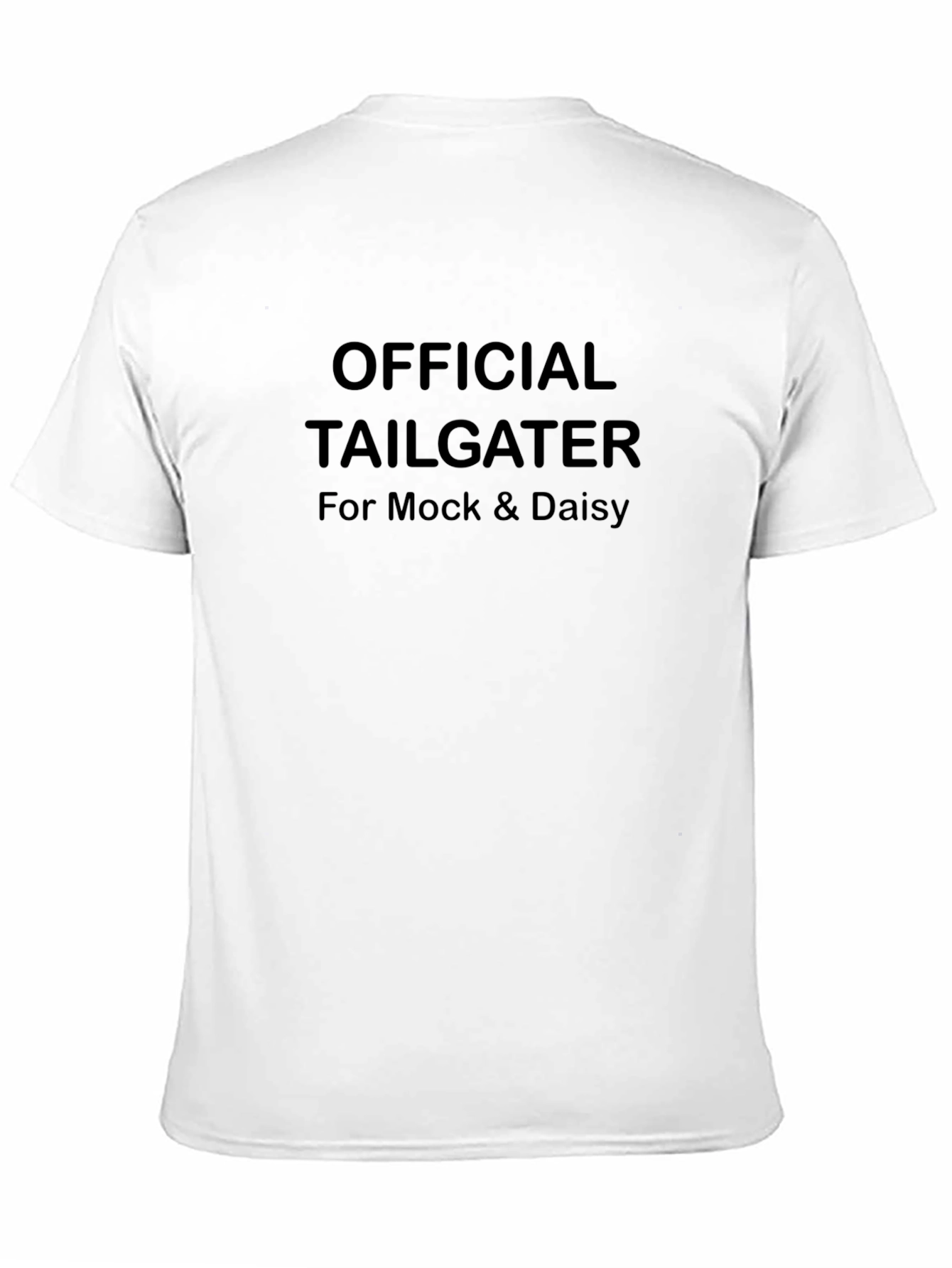 Official Tailgater T-Shirt - For Mock & Daisy