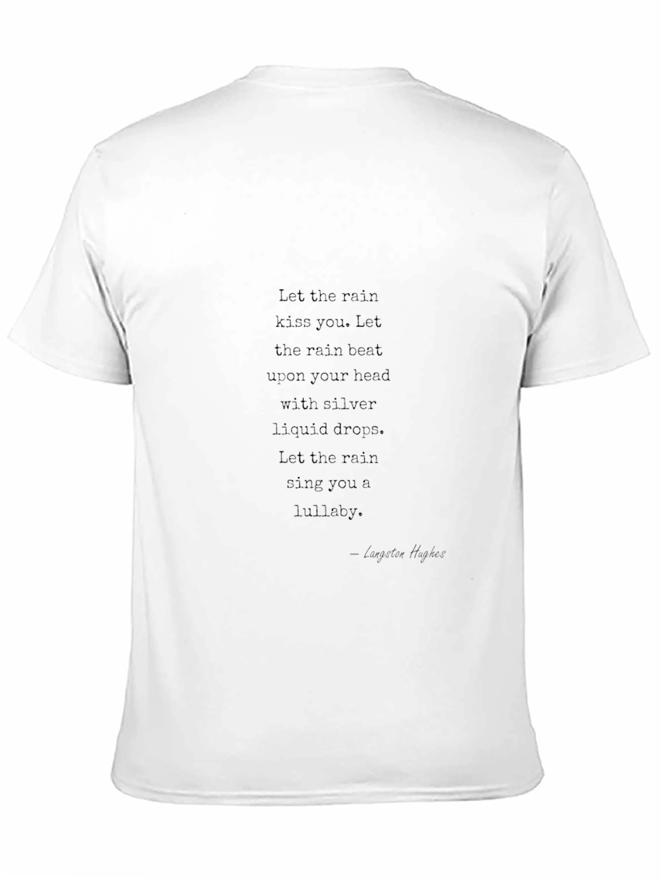 Black T-Shirt with Poetic Rain Quote