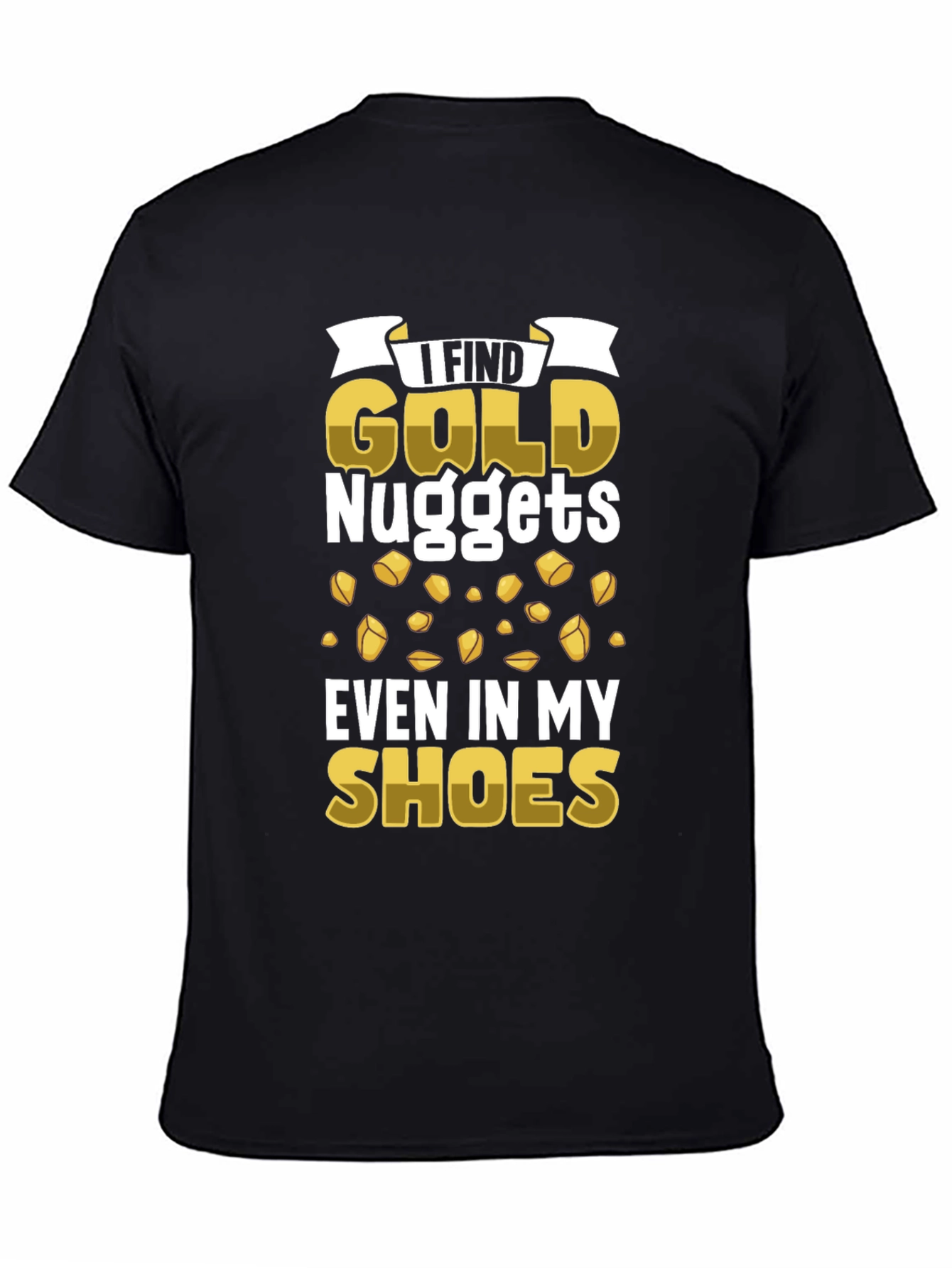 Gold Nuggets T-Shirt - Funny Prospector Tee