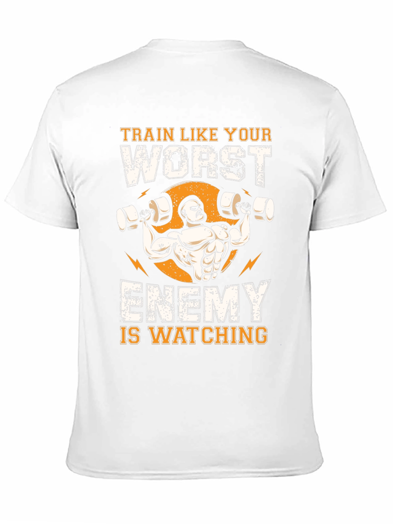 Train Like Your Worst Enemy T-Shirt