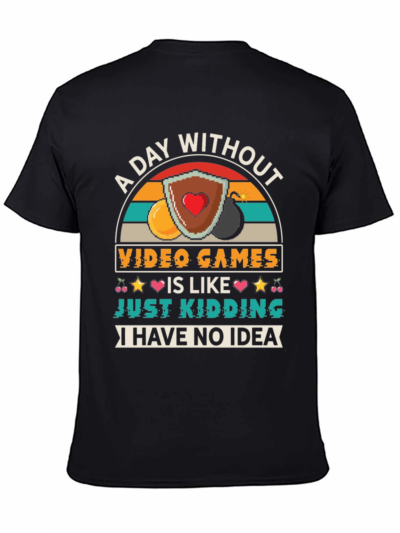 A Day Without Video Games T-Shirt