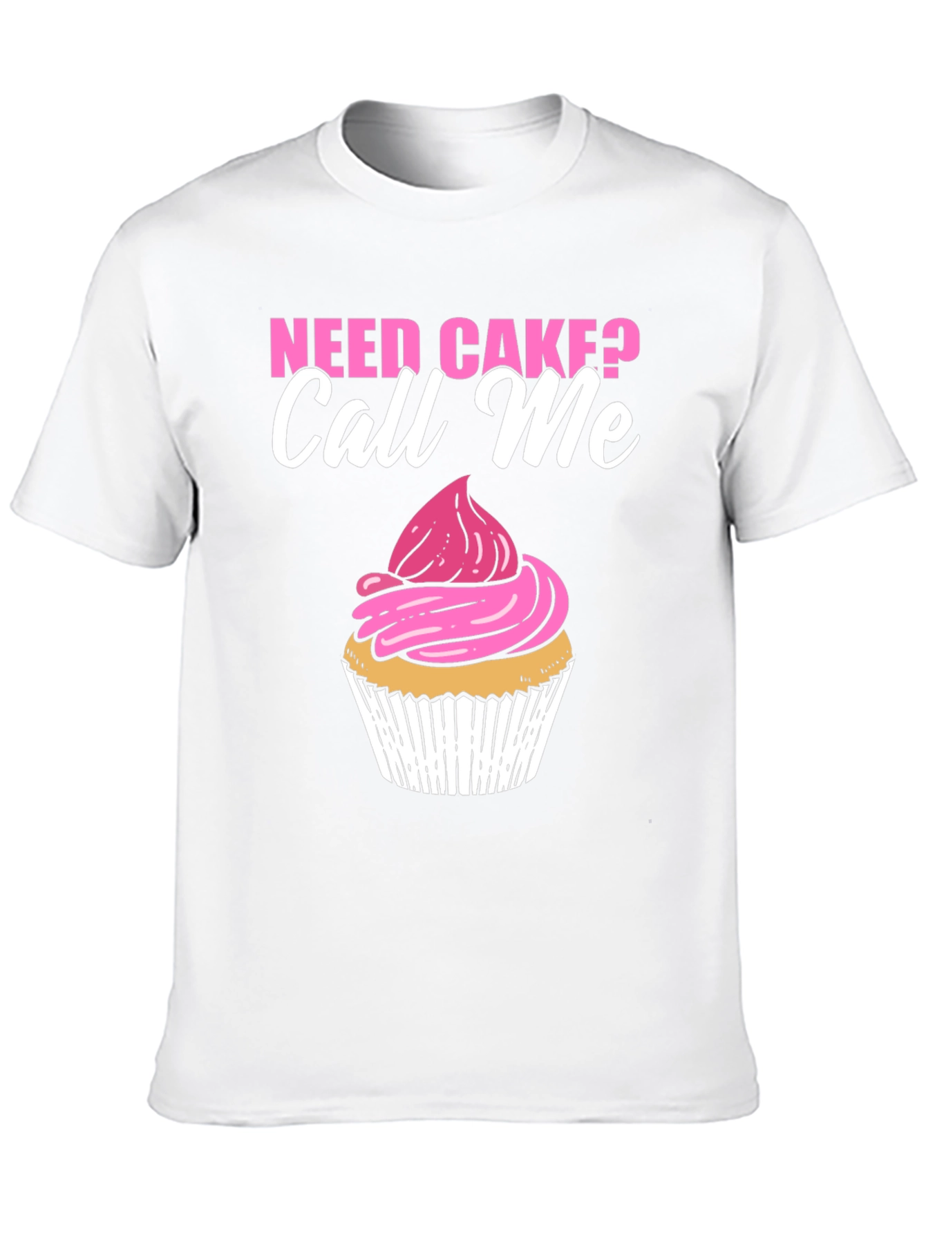 Need Cake? Call Me Black T-Shirt Cupcake