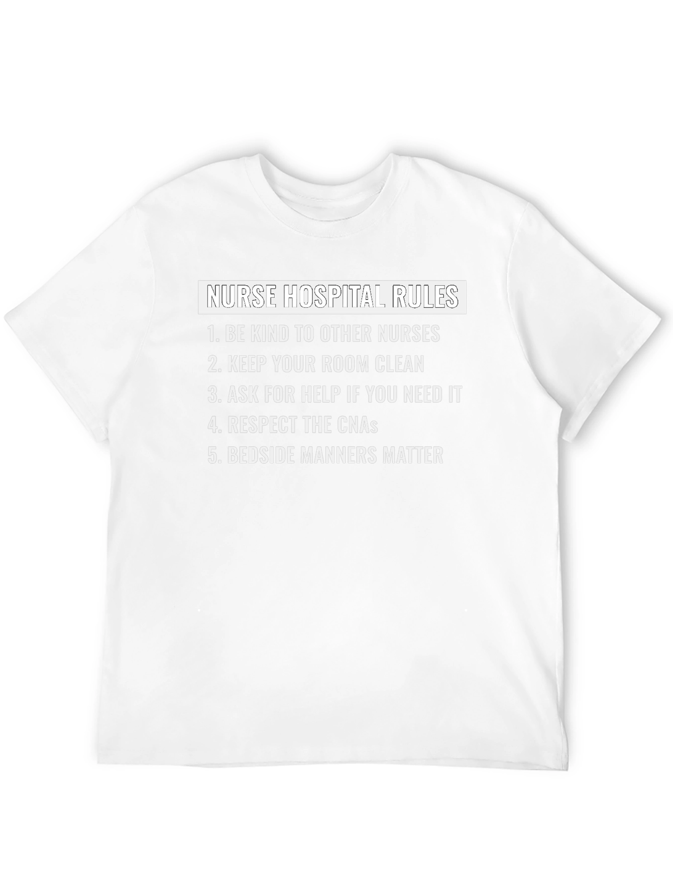Nurse Hospital Rules Graphic Tee