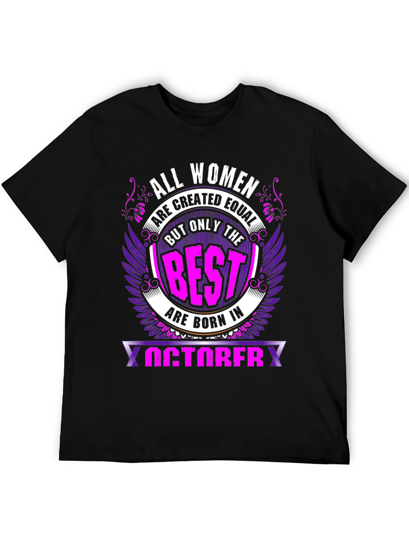 All Women Are Created Equal T-Shirt
