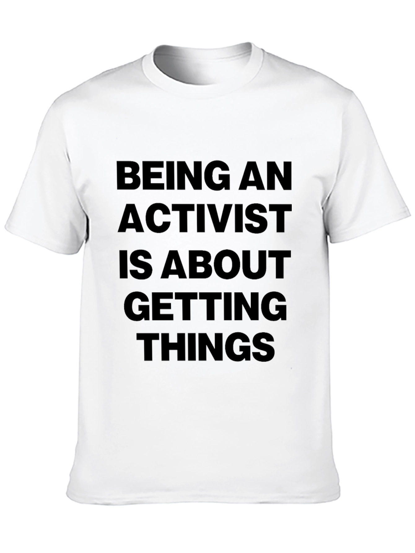 Activist Statement Black T-Shirt