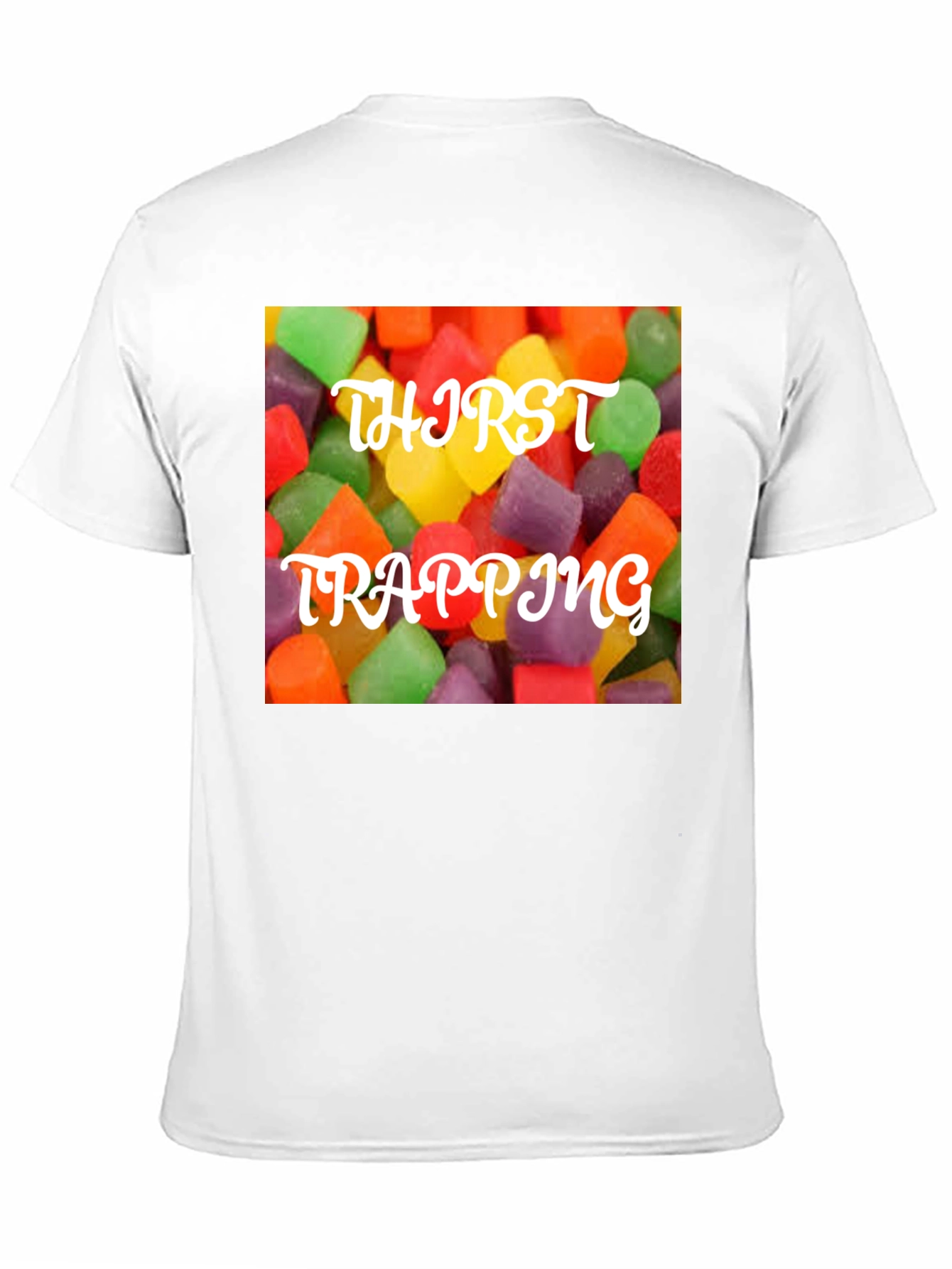 Thirst Trapping Candy T-Shirt - Sweet & Trendy!