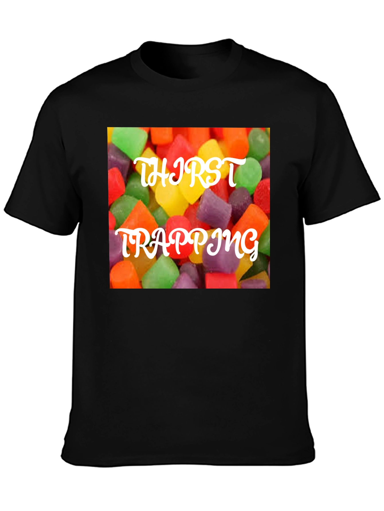 Thirst Trapping Candy T-Shirt - Sweet & Trendy!