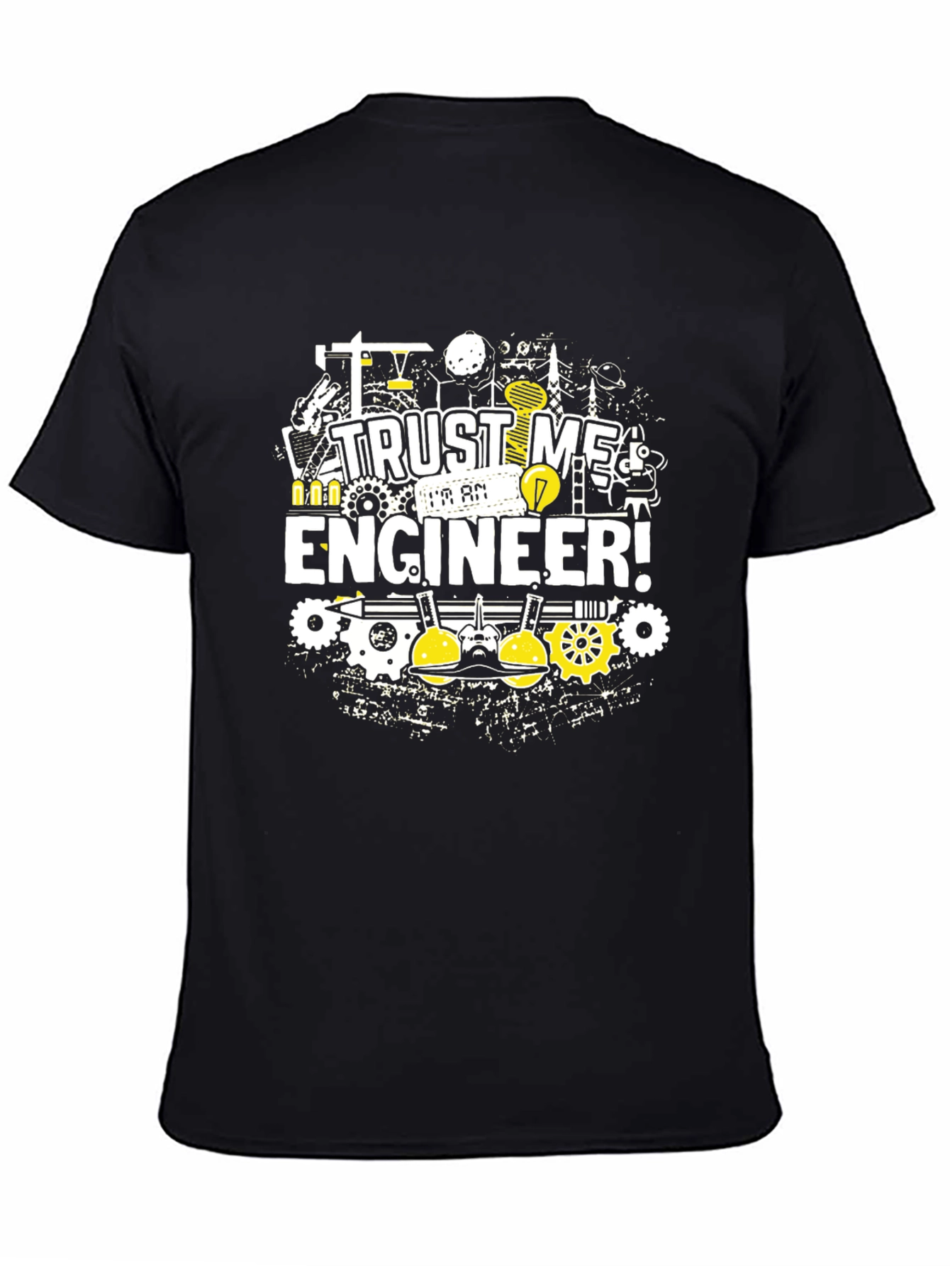 Trust Me Im An Engineer! Graphic T-Shirt