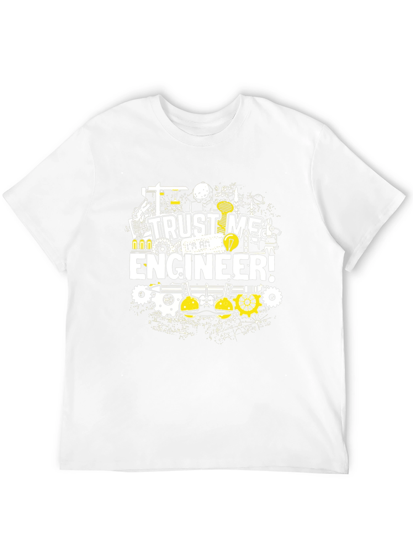 Trust Me Im An Engineer! Graphic T-Shirt