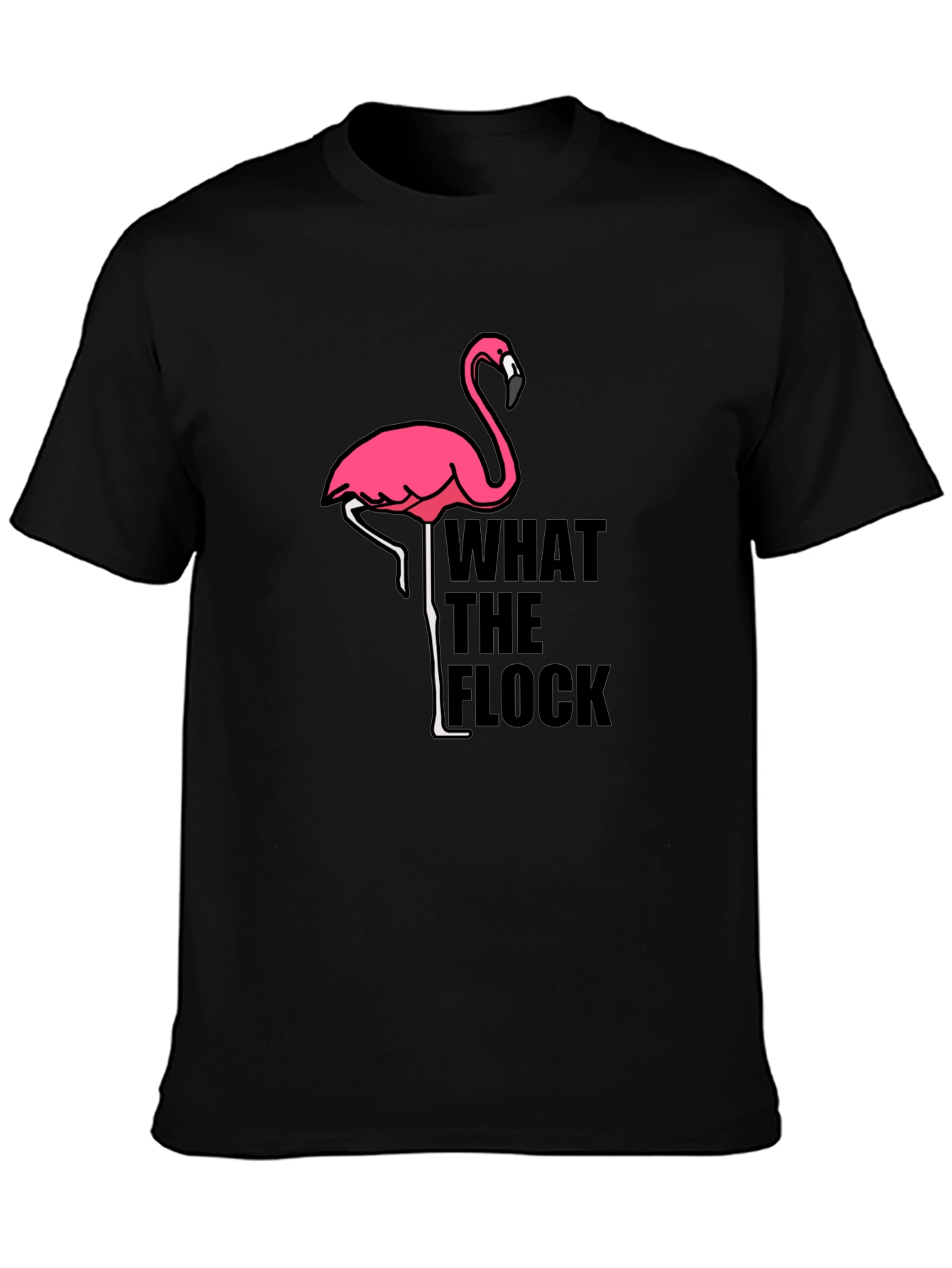What the Flock Flamingo Graphic Tee