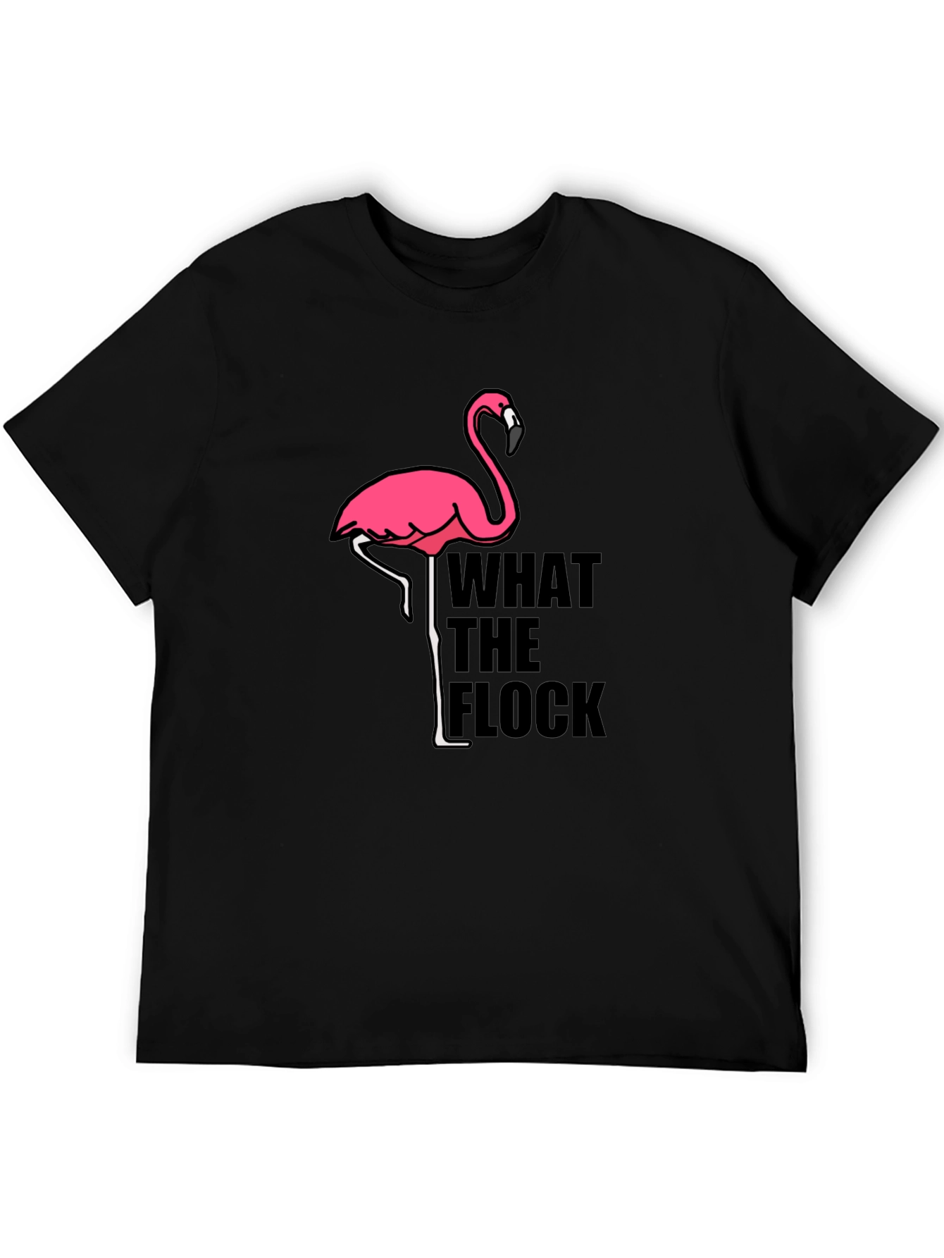 What the Flock Flamingo Graphic Tee