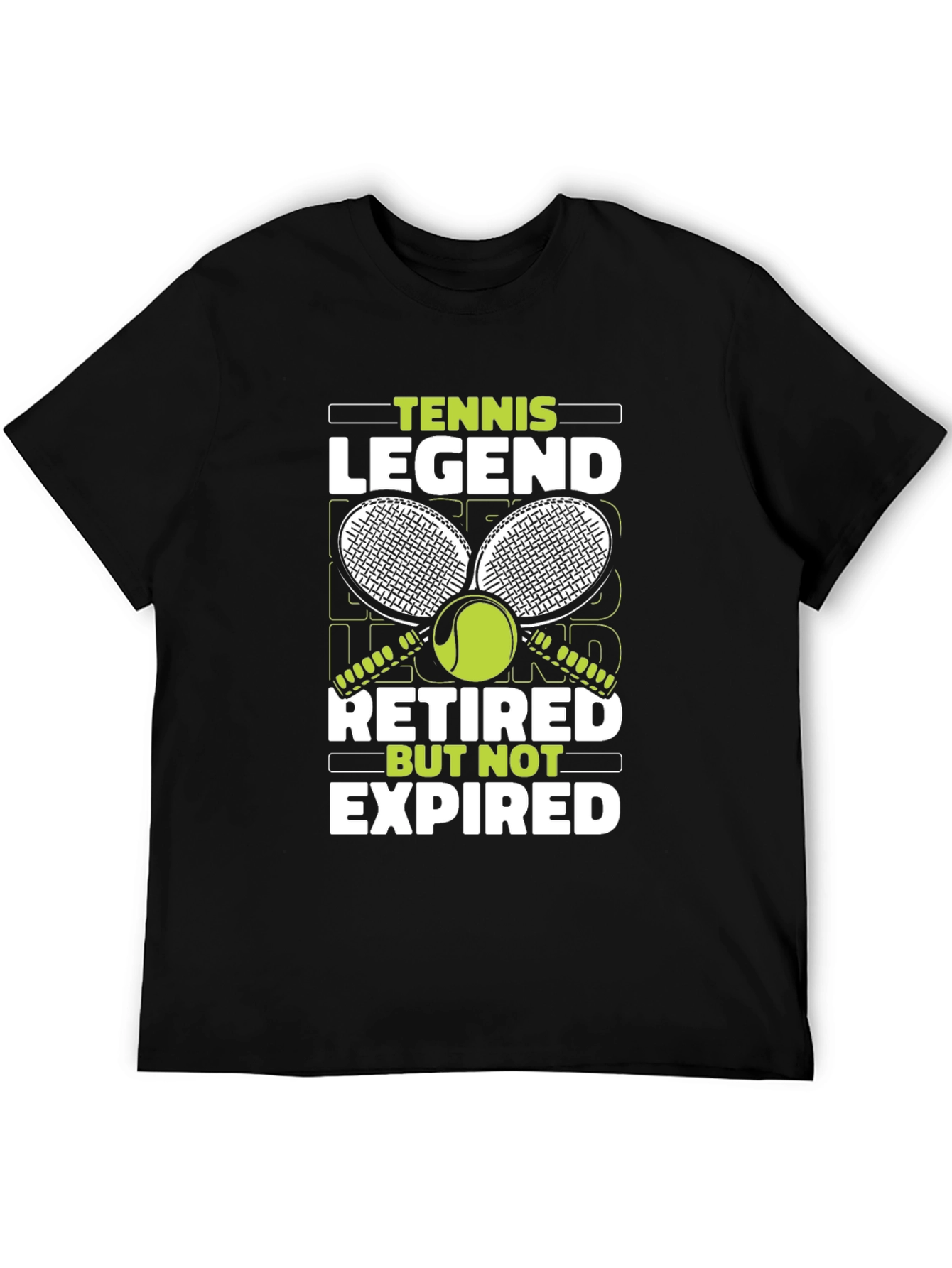 Tennis Legend Retired But Not Expired T-Shirt