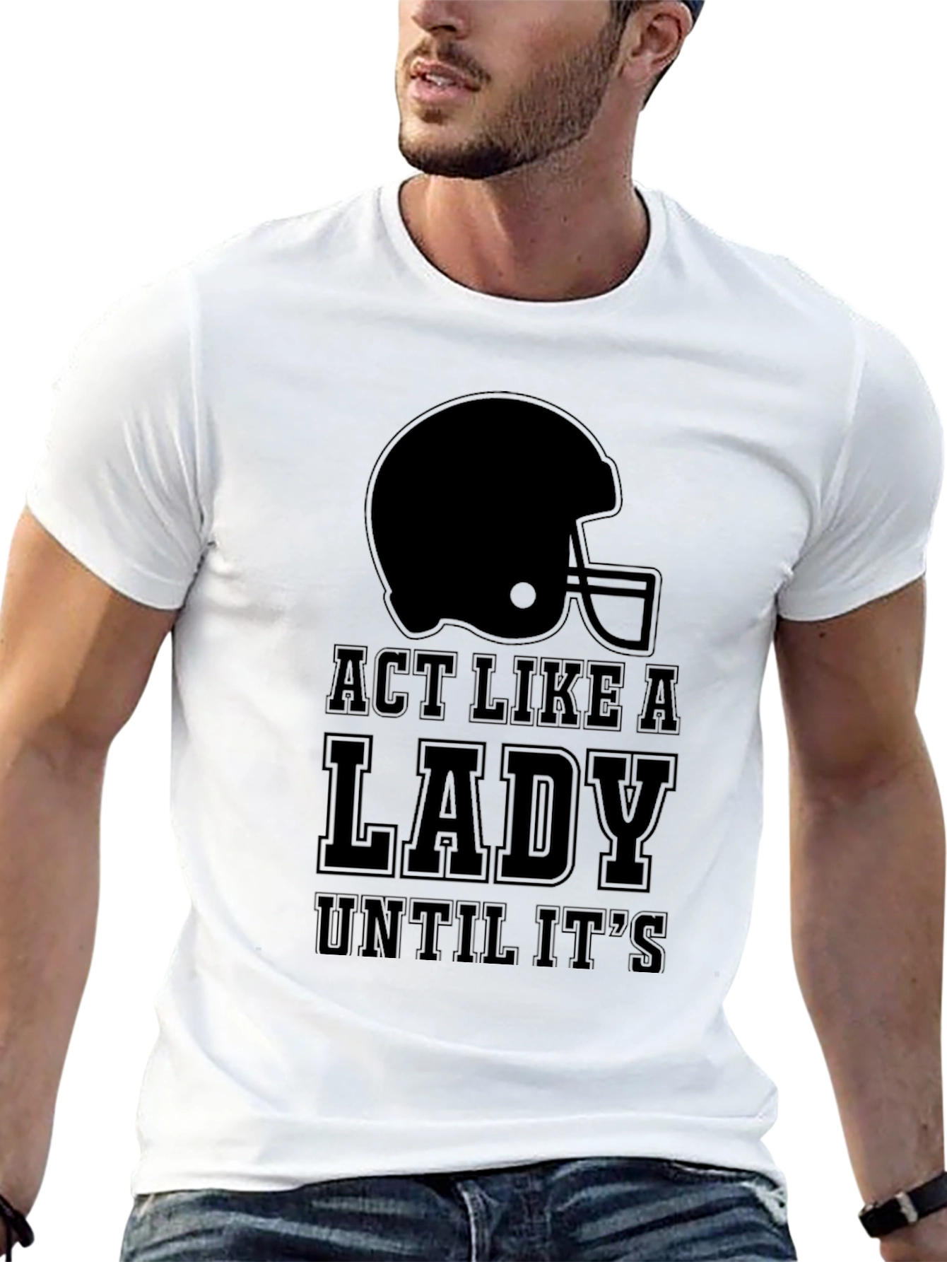Act Like a Lady Football T-Shirt