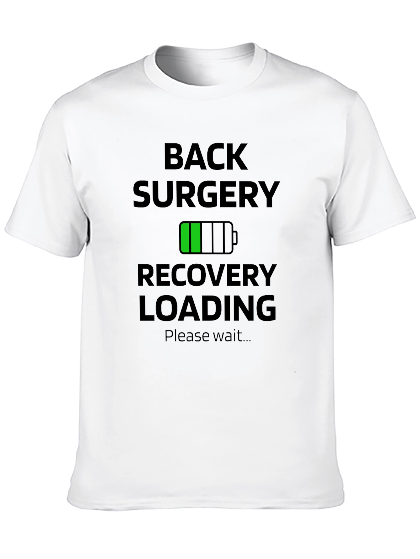 Back Surgery Recovery Loading T-Shirt