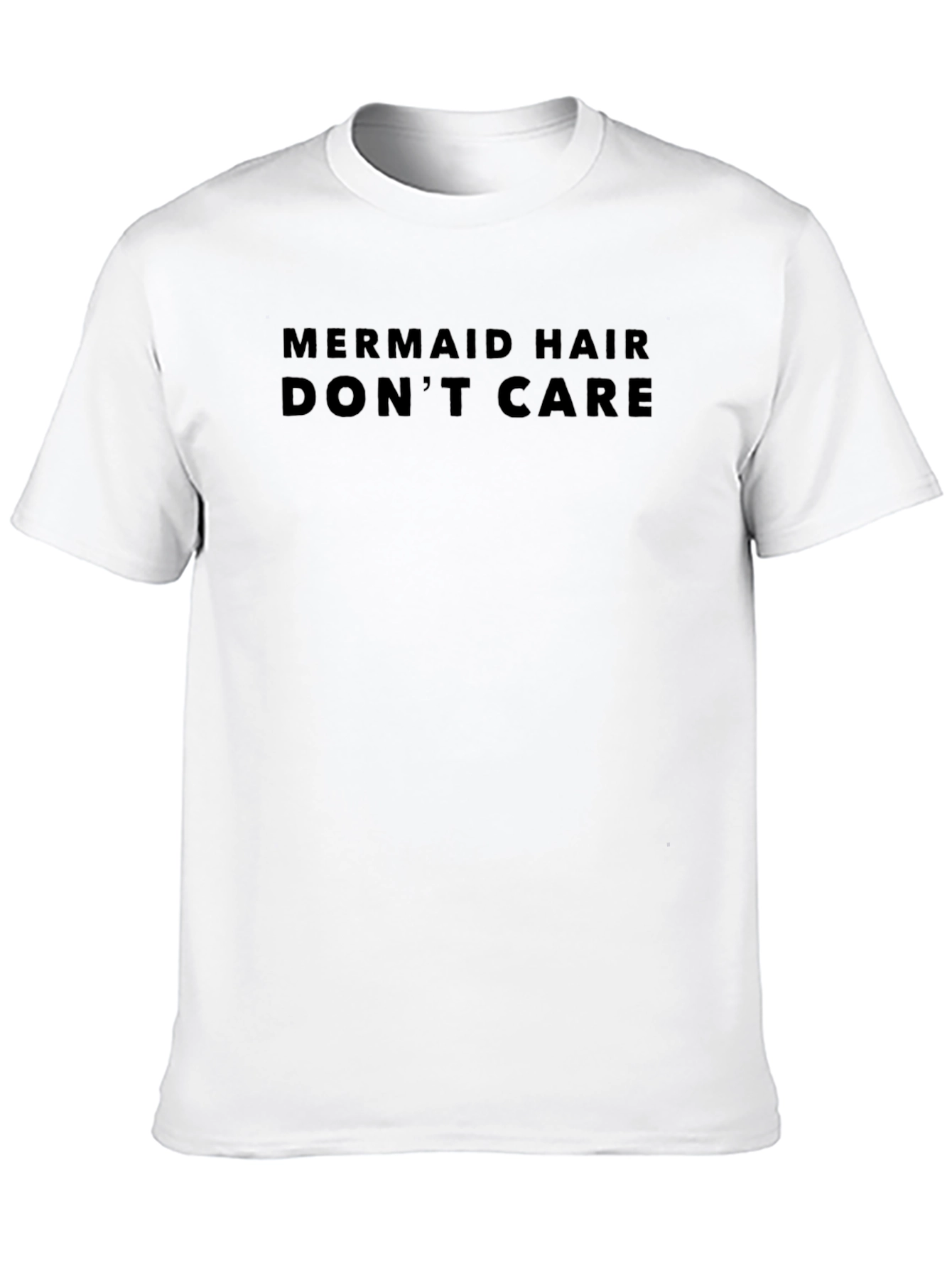 Mermaid Hair Dont Care Graphic T-Shirt