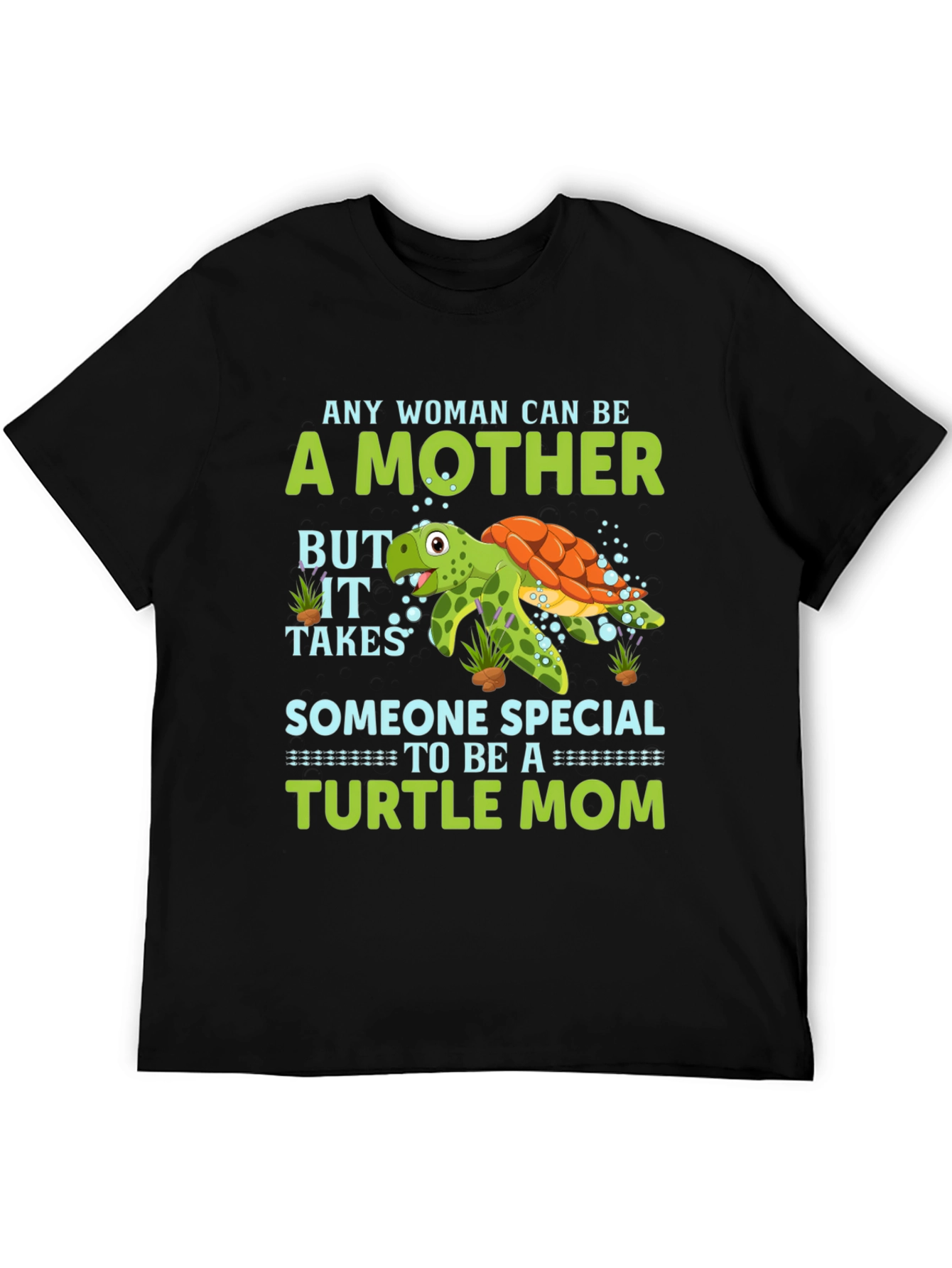 Turtle Mom T-Shirt - Special Mothers Day Gift
