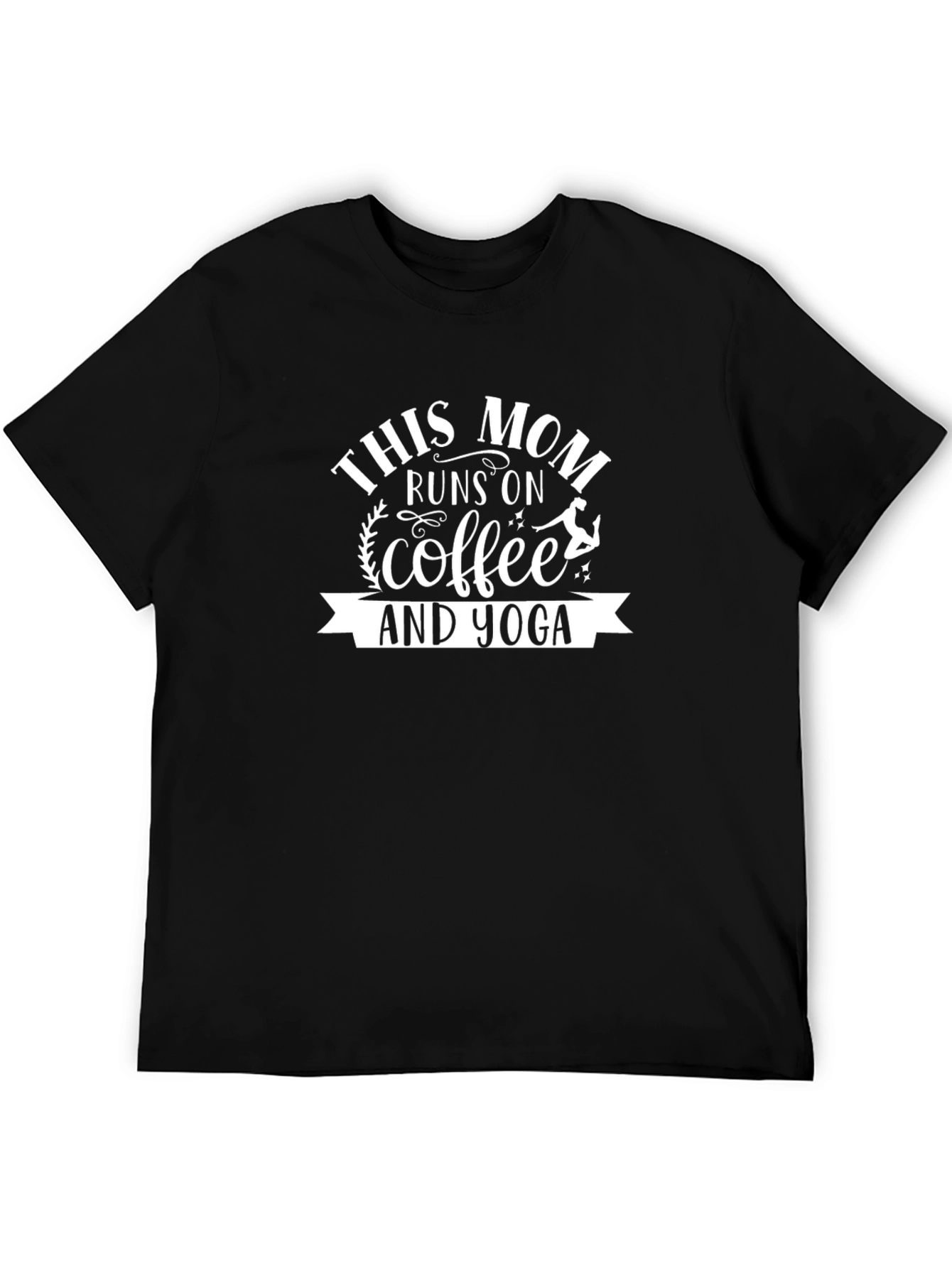 This Mom Runs on Coffee & Yoga T-Shirt