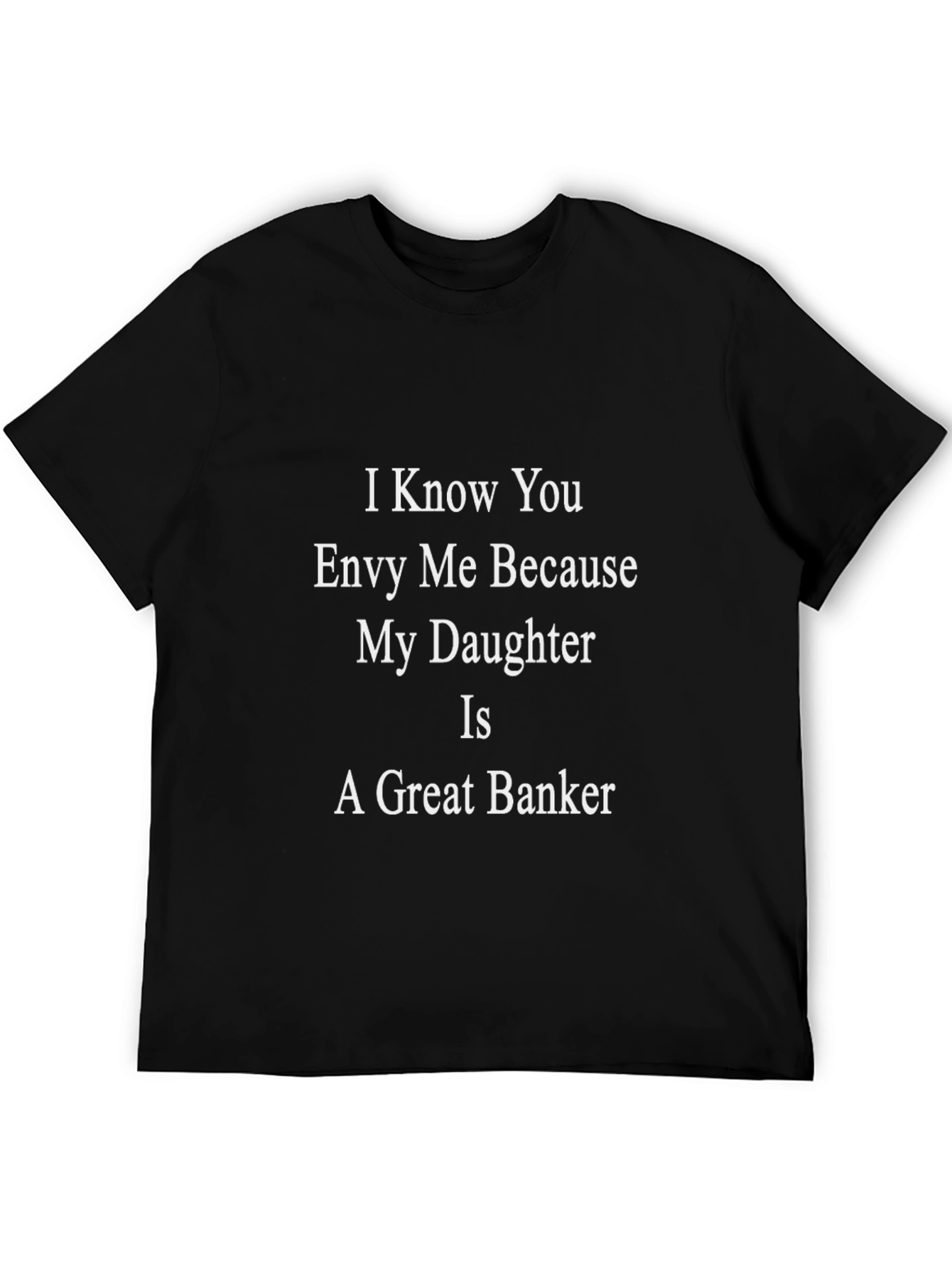 Great Bankers Daughter T-Shirt