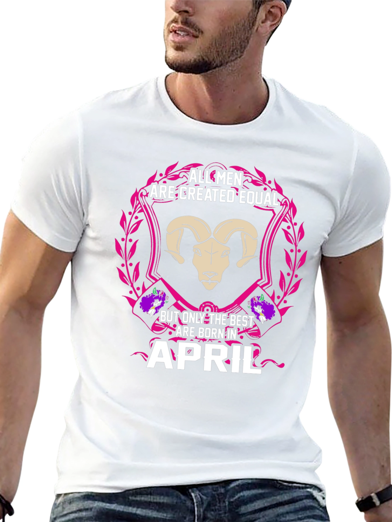 All Men are Created Equal April Birthday T-Shirt
