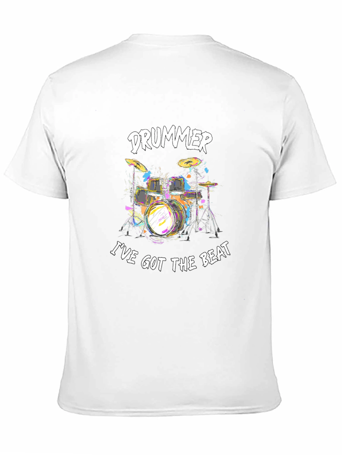 Drummer Ive Got The Beat Black T-Shirt