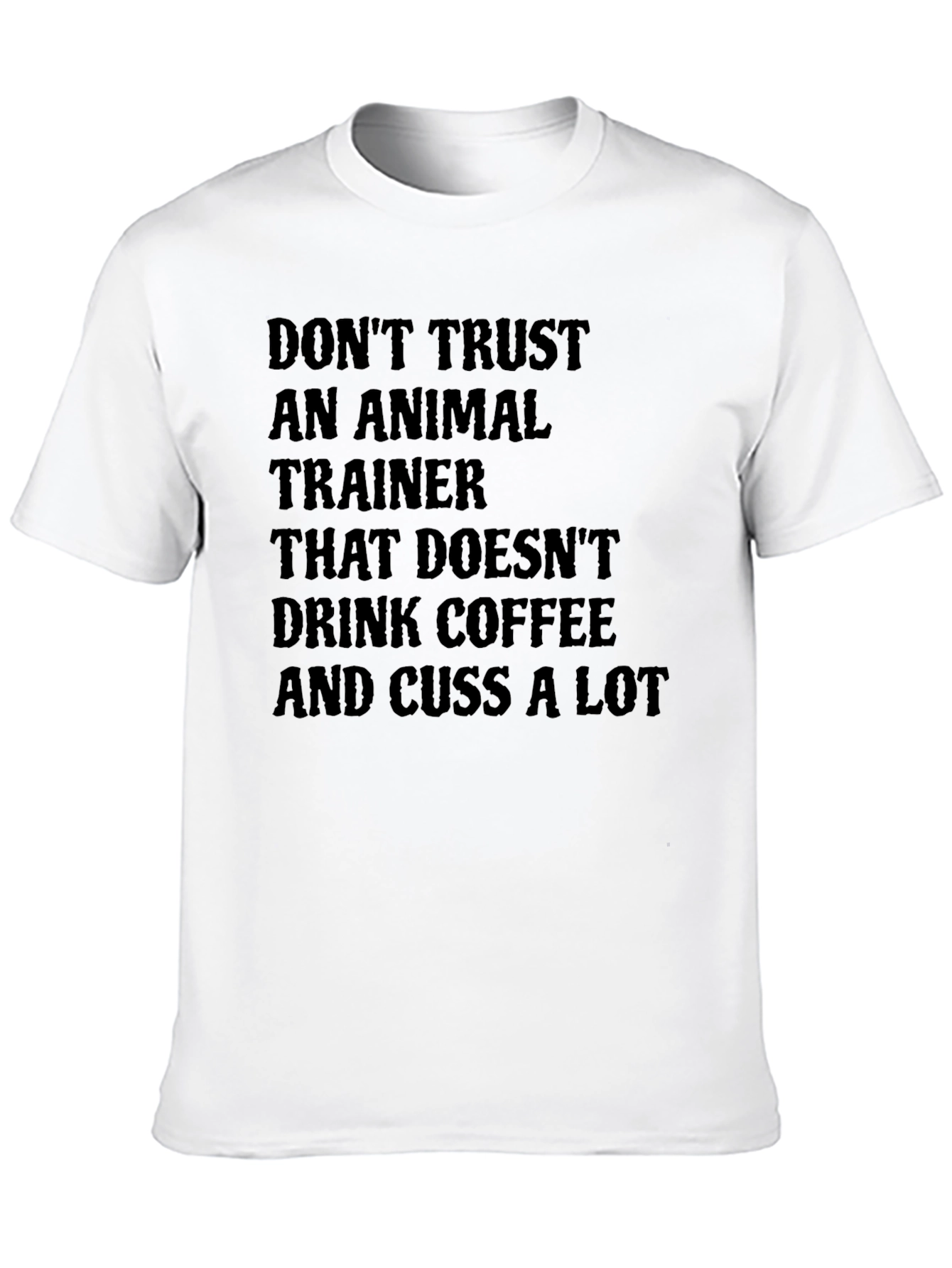 Funny Animal Trainer Coffee T-Shirt
