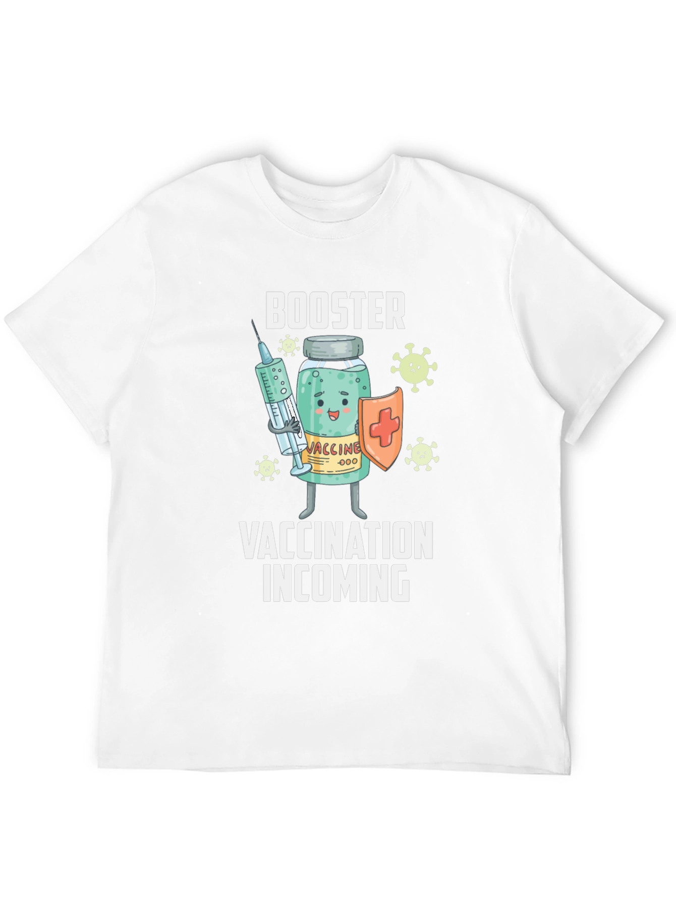 Booster Vaccination Incoming T-Shirt