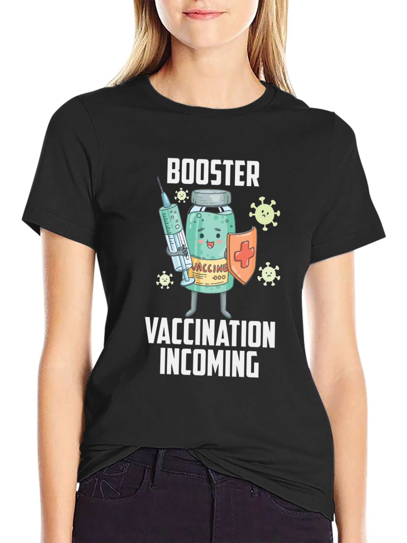 Booster Vaccination Incoming T-Shirt