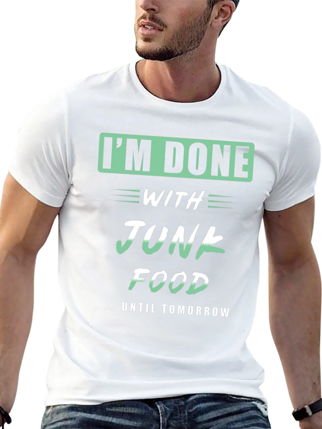 Funny Im Done with Junk Food T-Shirt