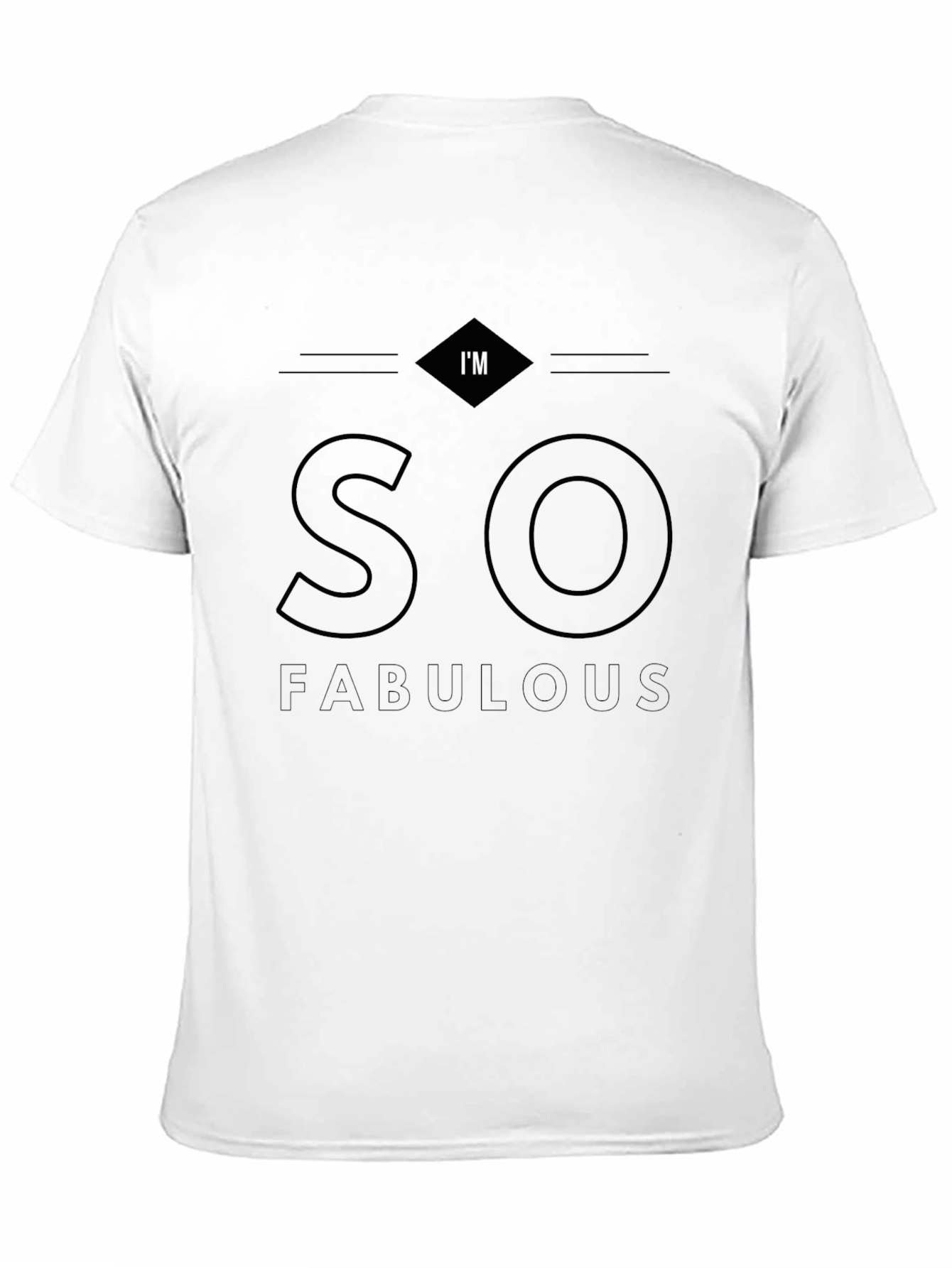 Im So Fabulous Black T-Shirt