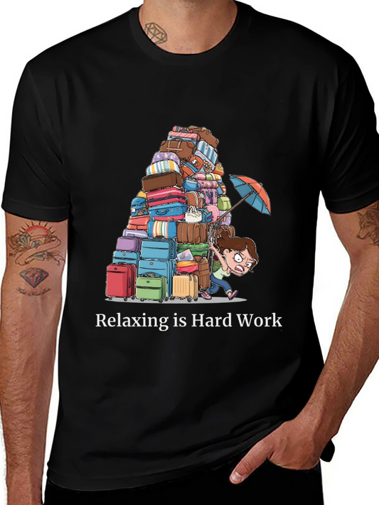 Relaxing is Hard Work Graphic Tee - Funny Travel Shirt