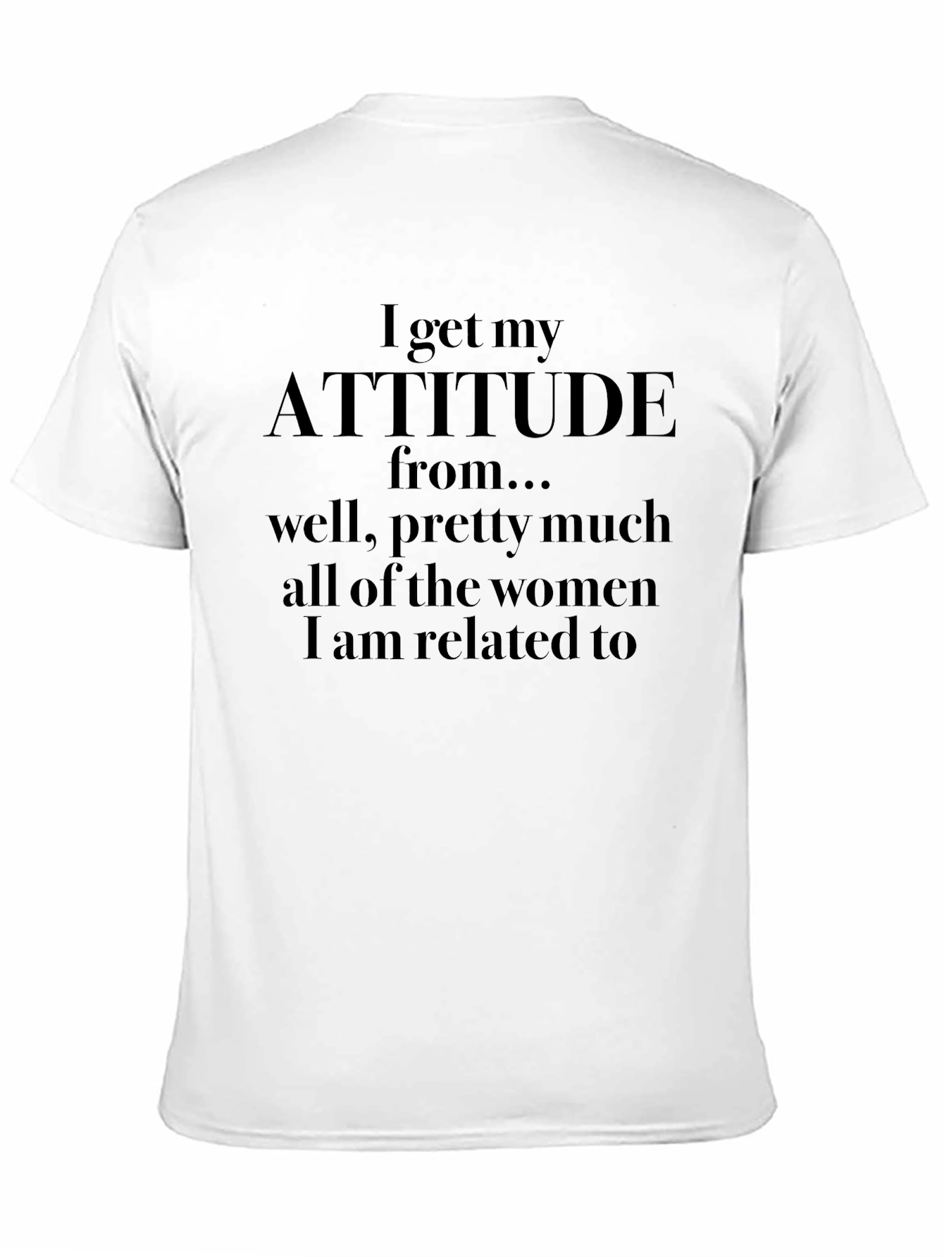 Attitude From Womens T-Shirt