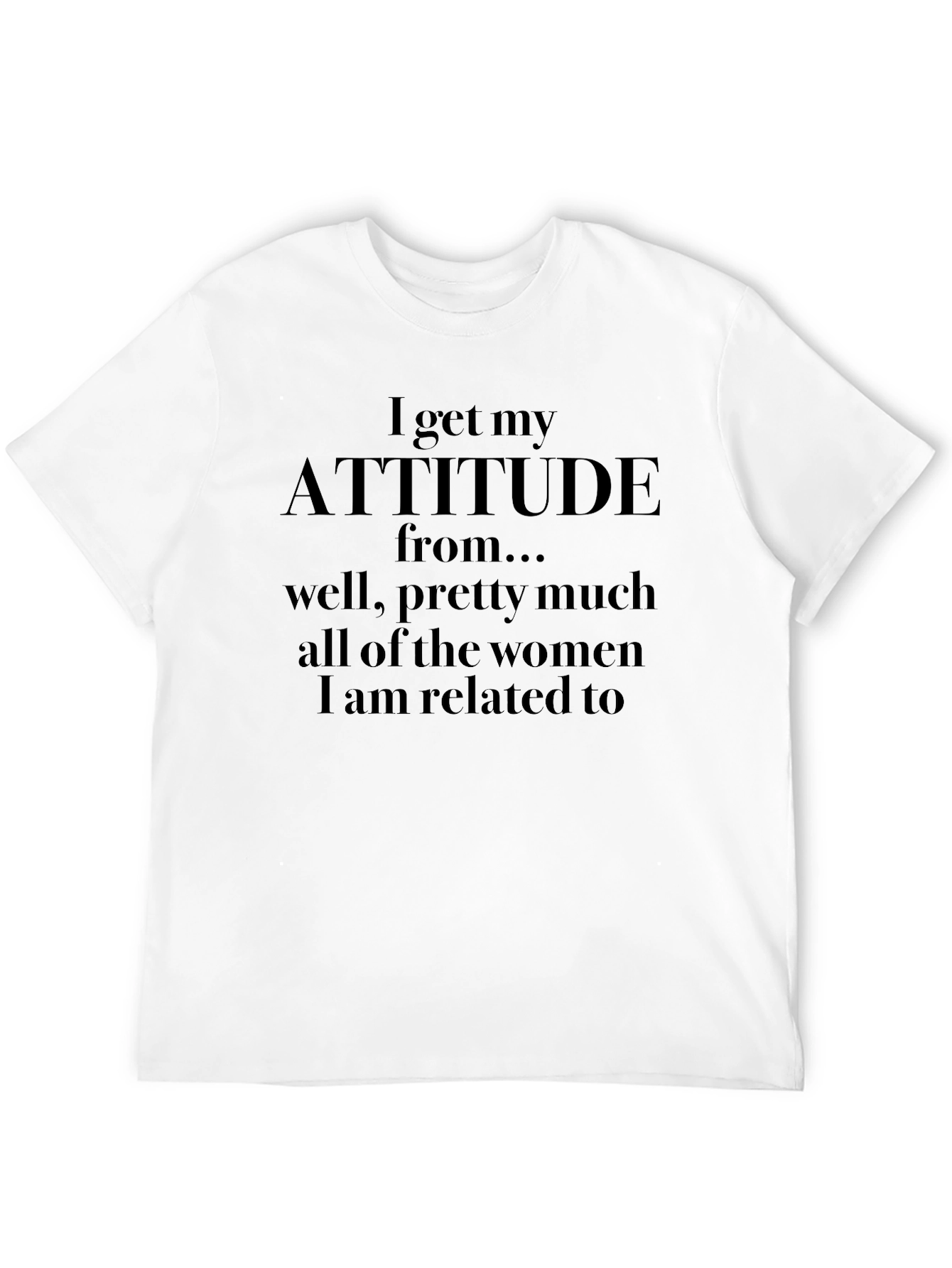 Attitude From Womens T-Shirt
