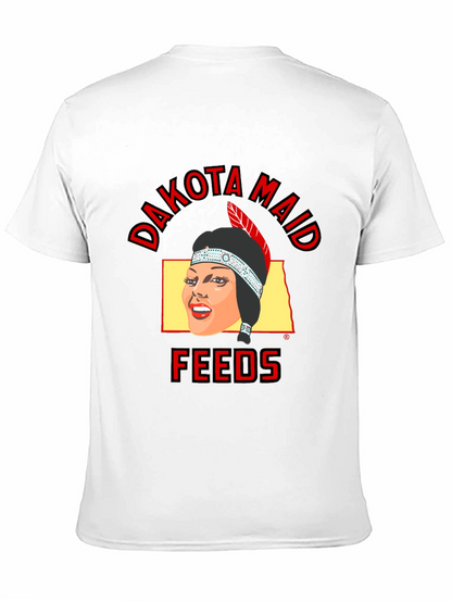 Dakota Maid Feeds T-Shirt