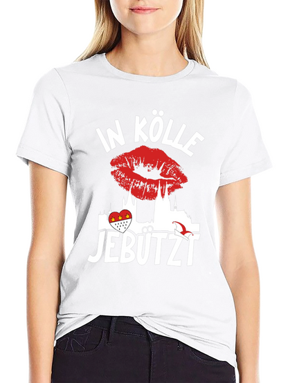 In Kölle Jebutzt T-Shirt - Cologne Kiss Tee