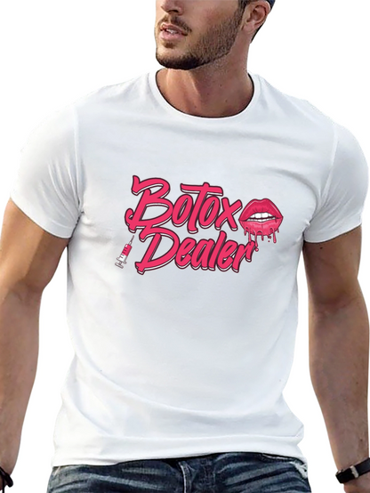 Botox Dealer Graphic T-Shirt - Black Tee