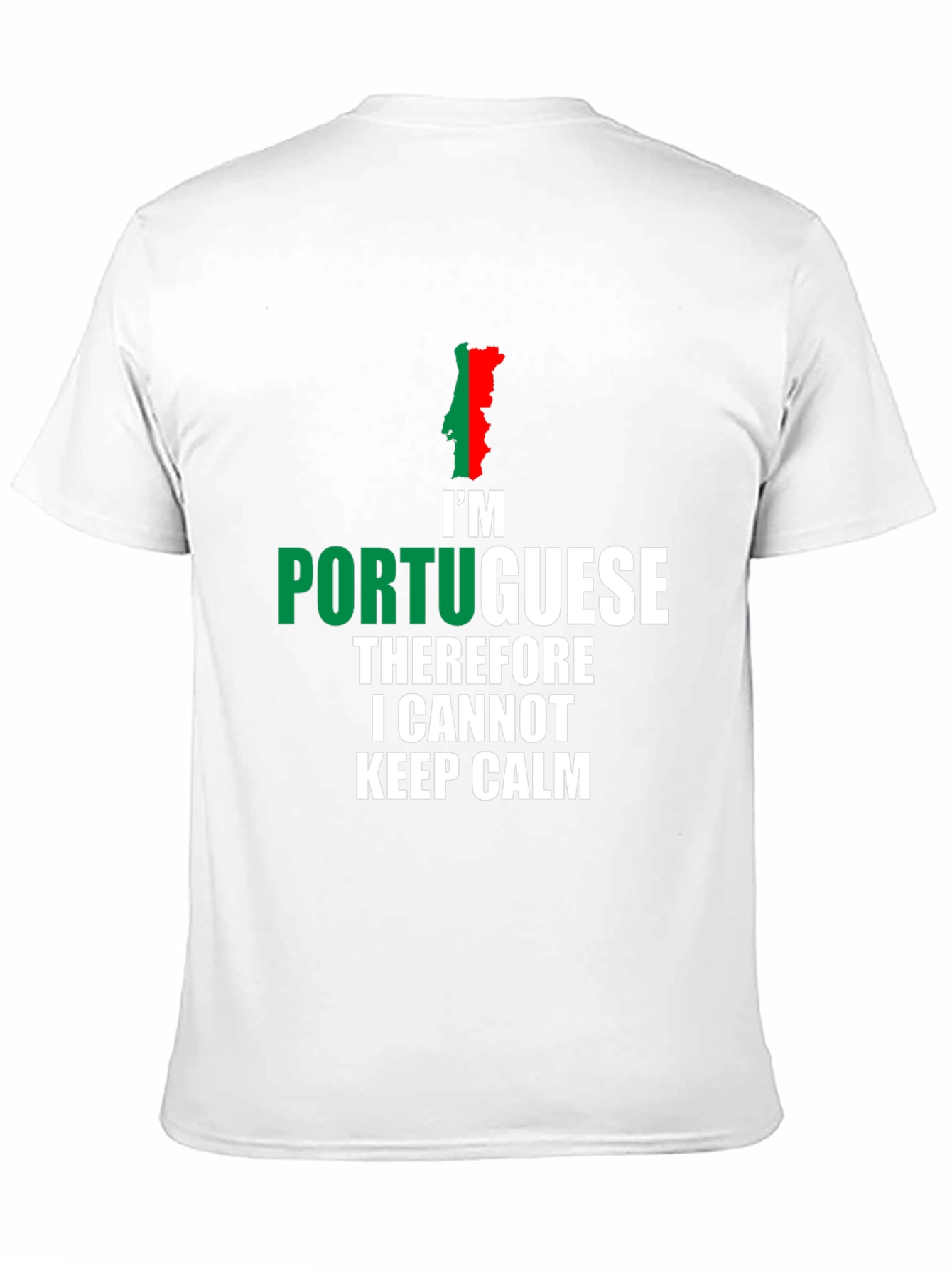 Im Portuguese T-Shirt - Keep Calm