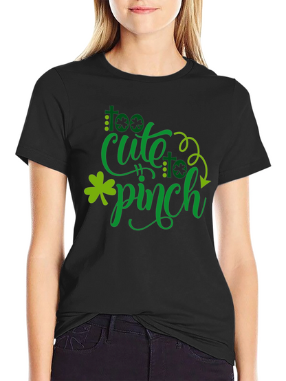 Too Cute to Pinch St. Patricks Day Graphic Tee