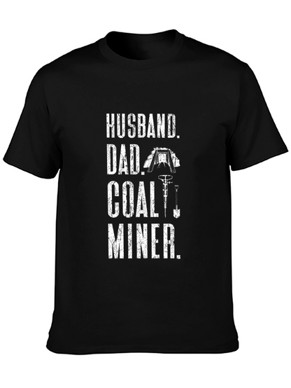 Husband Dad Coal Miner Black T-Shirt