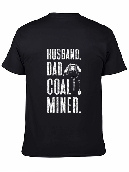 Husband Dad Coal Miner Black T-Shirt