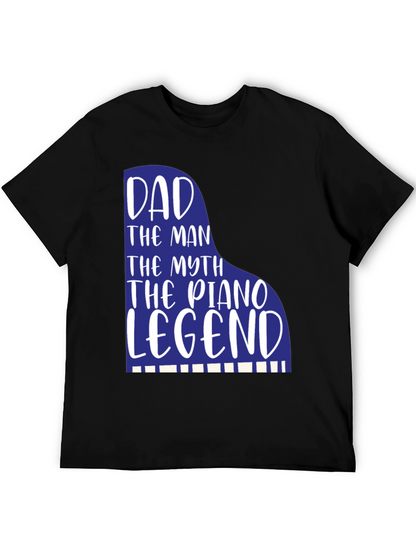 Dad Piano Legend Graphic Tee - Musician Father Gift