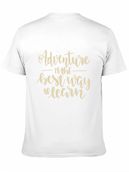 Adventure T-Shirt - Best Way to Learn
