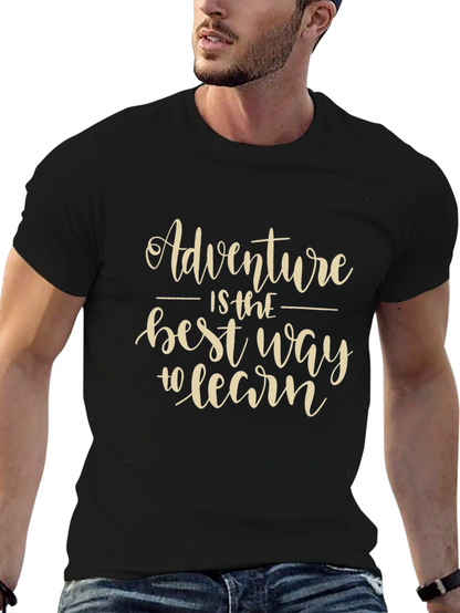 Adventure T-Shirt - Best Way to Learn