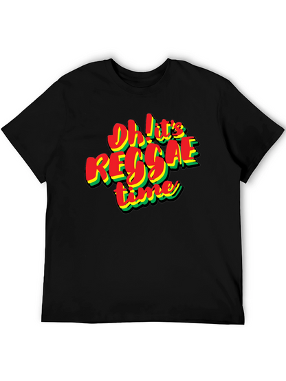 Oh! Its Reggae Time Black T-Shirt