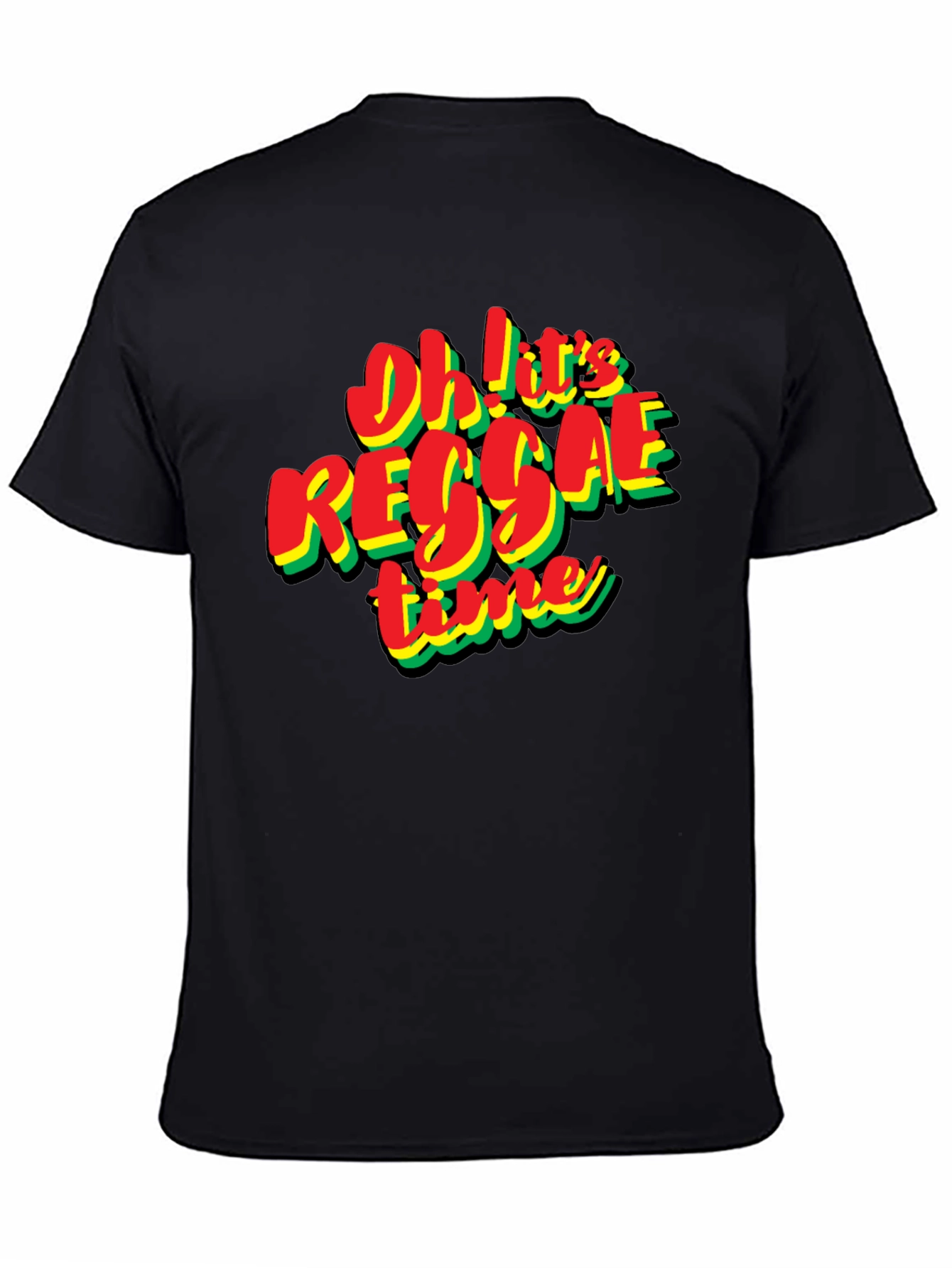 Oh! Its Reggae Time Black T-Shirt