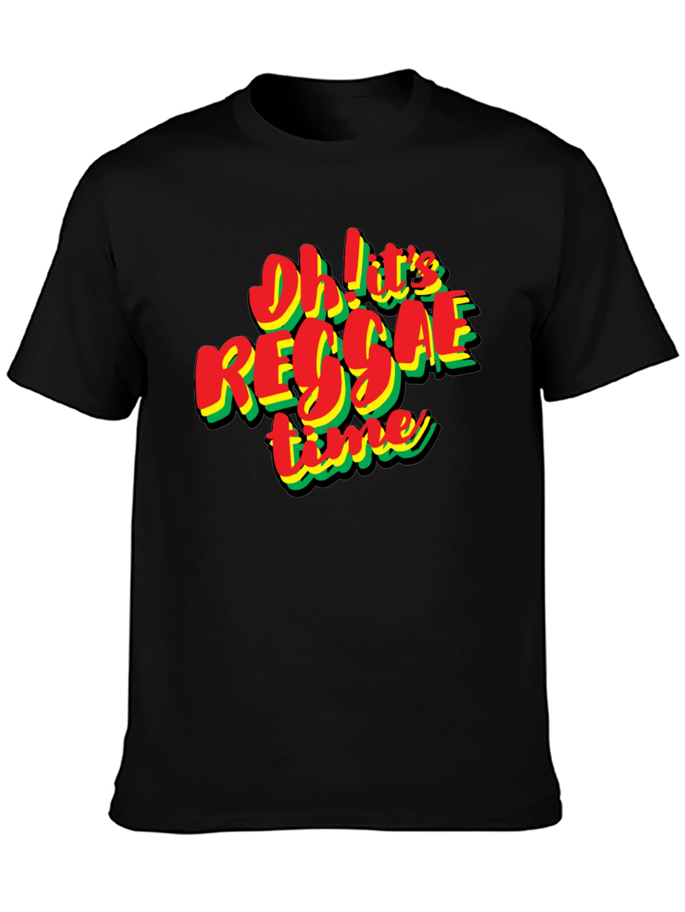 Oh! Its Reggae Time Black T-Shirt