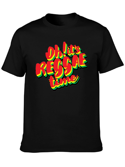 Oh! Its Reggae Time Black T-Shirt