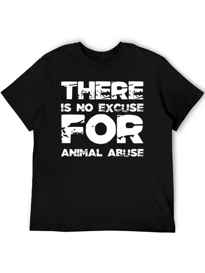 Animal Rights Graphic Tee: No Excuse for Abuse
